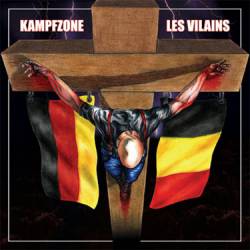 Kampfzone : Kampfzone - Les Vilains